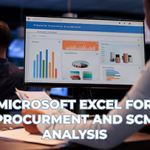 MICROSOFT EXCEL FOR PROCURMENT AND SCM ANALYSIS